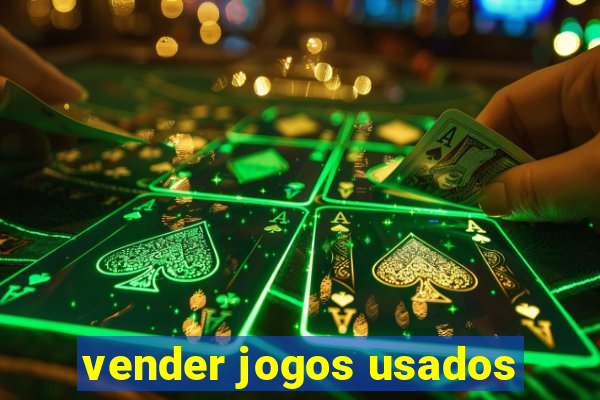 vender jogos usados